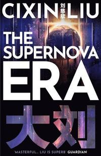 bokomslag The Supernova Era