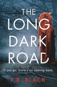 bokomslag The Long Dark Road