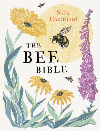 Sally Coulthard - Bee Bible, Häftad
