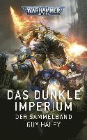 bokomslag Warhammer 40.000 - Das dunkle Imperium