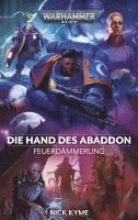 bokomslag Warhammer 40.000 - Die Hand des Abaddon