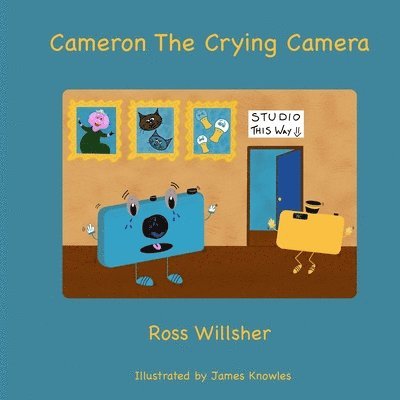 Cameron the Crying Camera 1