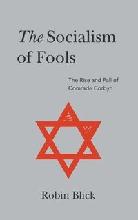 bokomslag Socialism of Fools (Part II)