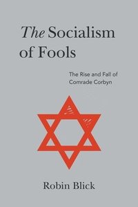 bokomslag Socialism of Fools (Part II)