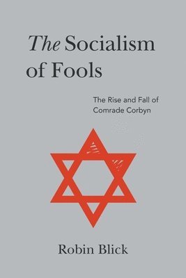 Robin Blick - Socialism of Fools (Part II), Häftad