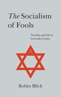 bokomslag Socialism of Fools (Part I)