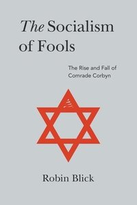 bokomslag Socialism of Fools (Part I)