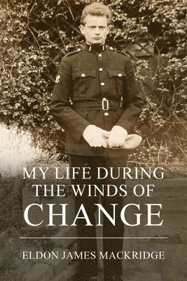 My Life During the Winds of Change 1