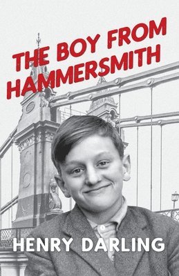 bokomslag The Boy From Hammersmith