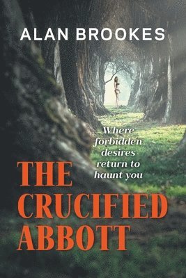 Crucified Abbott 1