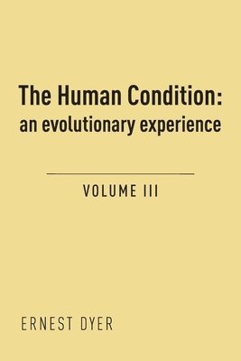 The Human Condition (Volume 3) 1