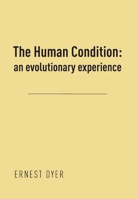 bokomslag The Human Condition (Volume 2)