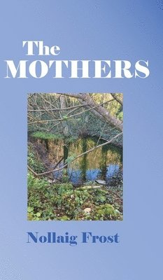 The Mothers 1