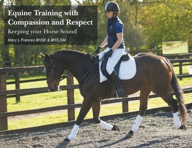 bokomslag Equine Training with Compassion and Respect