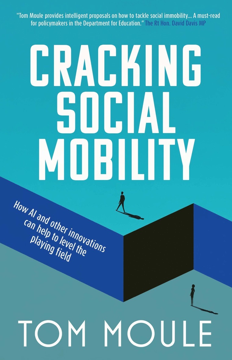 Tom Moule - Cracking Social Mobility, Häftad