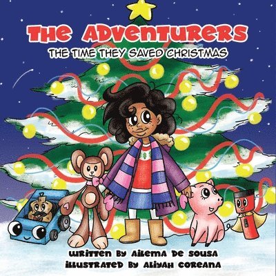 Ailema de Sousa - Adventurers: The Time They Saved Christmas, Häftad