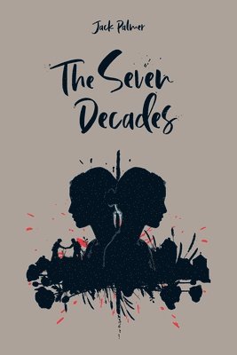 Jack Palmer - Seven Decades, Häftad