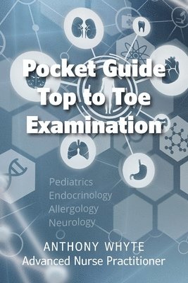 Pocket Guide Top to Toe Examination 1