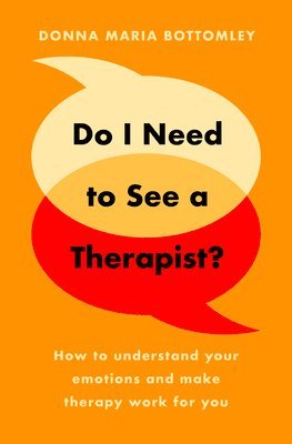 bokomslag Do I Need to See a Therapist?