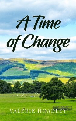 Valerie Hoadley - Time of Change, Häftad