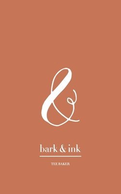 Bark & Ink 1