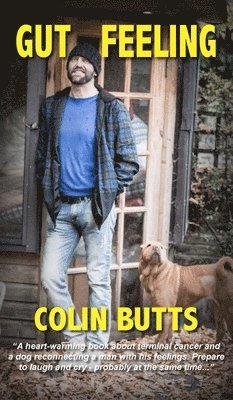 Colin Butts - Gut Feeling, Inbunden