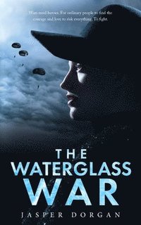 bokomslag The Waterglass War