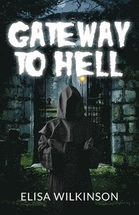 bokomslag Gateway to Hell