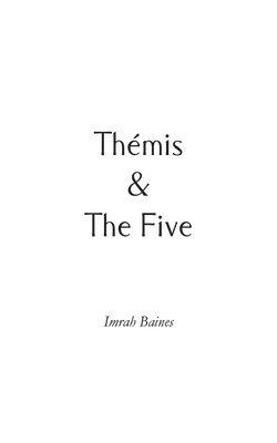 Thmis & The Five 1