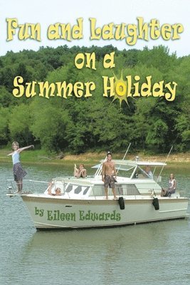 Fun and Laughter On Our SUMMER HOLIDAY 1