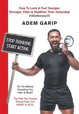 Stop Thinking Start Acting 1