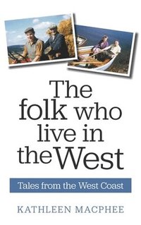 bokomslag Folk Who Live In The West