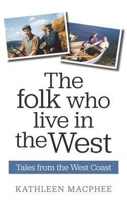 bokomslag Folk Who Live In The West