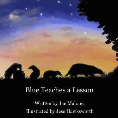 Jae Malone - Blue Teaches a Lesson, Häftad