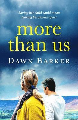 Dawn Barker - More Than Us, Häftad