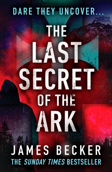 James Becker - Last Secret of the Ark, Häftad