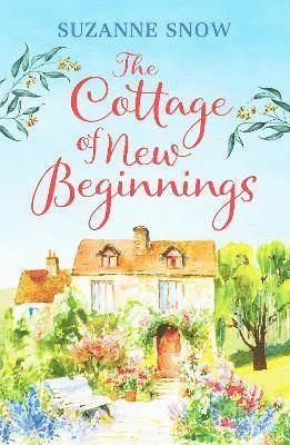 Suzanne Snow - Cottage of New Beginnings, Häftad