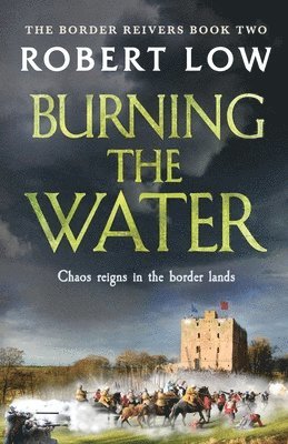 Robert Low - Burning the Water, Häftad