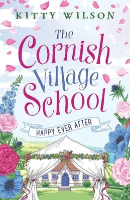 The Cornish Village School - Happy Ever After 1