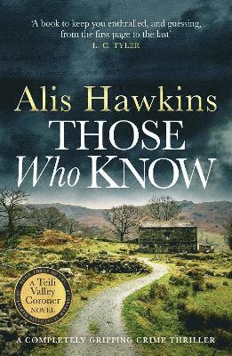 Alis Hawkins - Those Who Know, Häftad