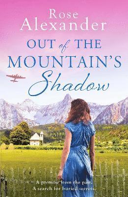 Out of the Mountain's Shadow 1