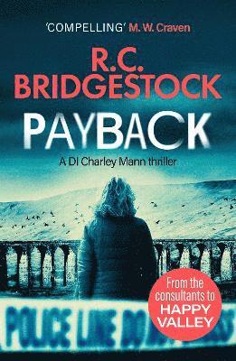 R.C. Bridgestock - Payback, Häftad