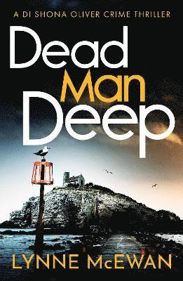 Lynne McEwan - Dead Man Deep, Häftad