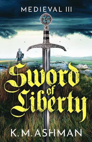 bokomslag Medieval III - Sword of Liberty