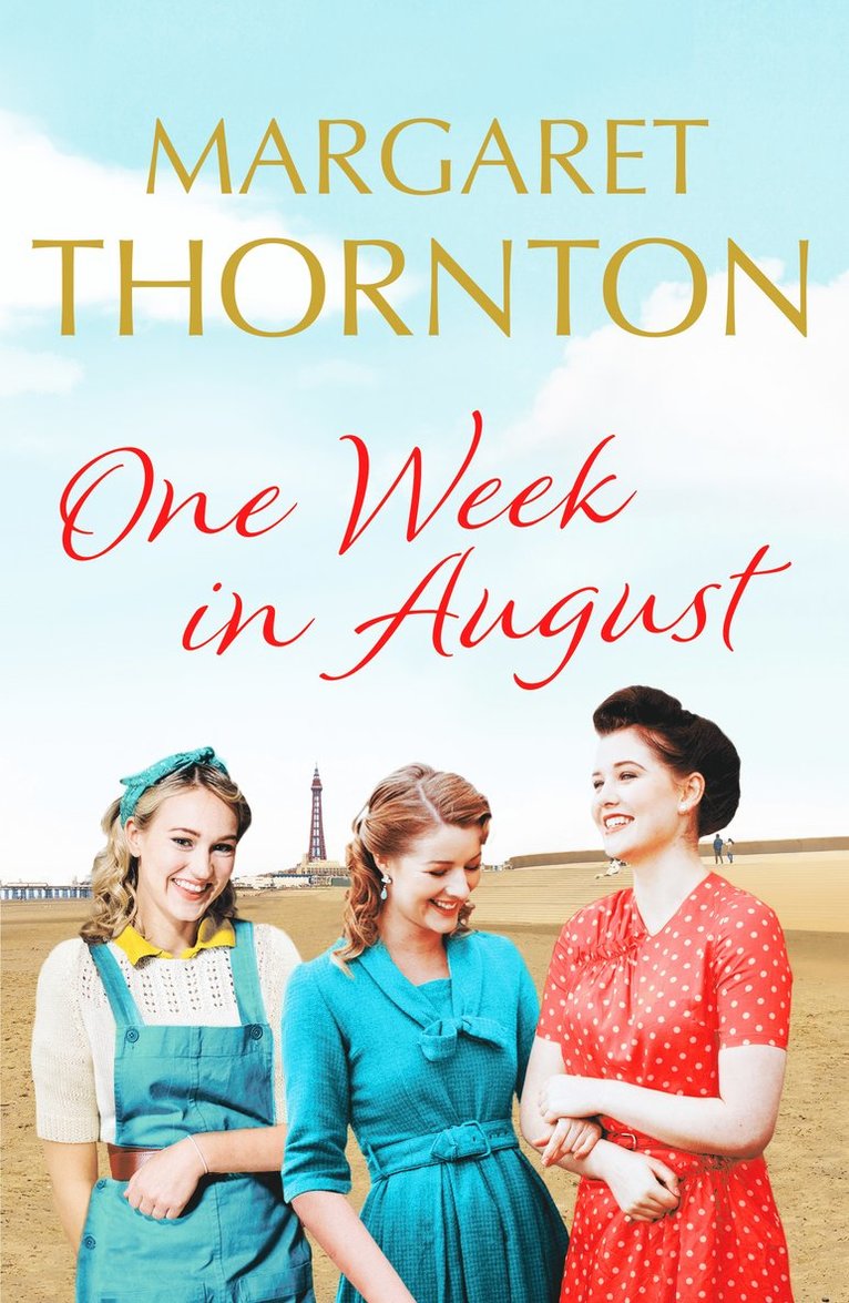 Margaret Thornton - One Week in August, Häftad