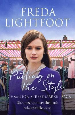 Freda Lightfoot - Putting on the Style, Häftad
