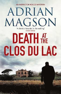 Adrian Magson - Death at the Clos du Lac, Häftad