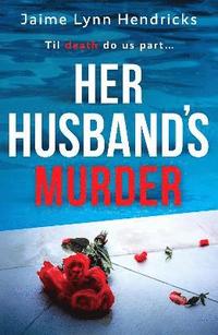 bokomslag Her Husband's Murder