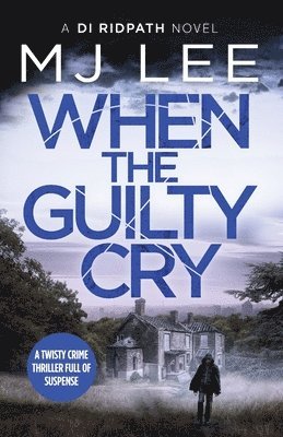 When the Guilty Cry 1