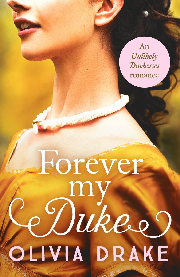 Olivia Drake - Forever My Duke, Häftad